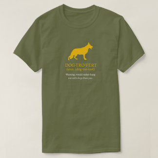 Dogtrovert German Shepherd Dog T-Shirt