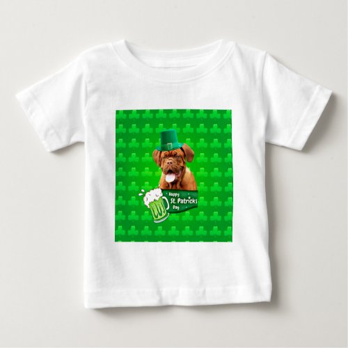 Dogue De Bordeaux Mastiff St Patricks Day Baby T_Shirt