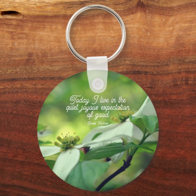 Dogwood Flower Goodness Inspirational Quote  Keychain (Front)