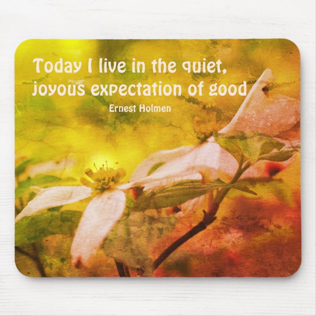 Dogwood Flower Goodness Quote  Mouse Pad (Front)