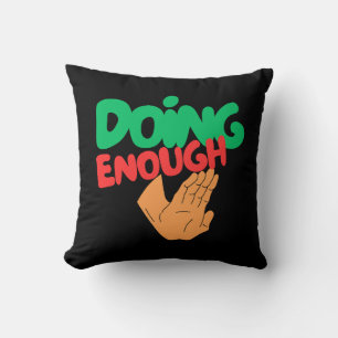 Doing Enough Boundary Message– Calm Life Decor Throw Pillow