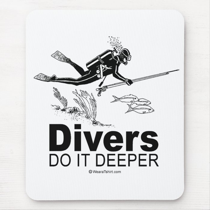 DOING IT   Divers go deep Mouse Mats