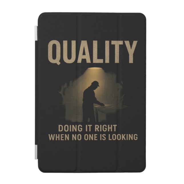 Doing It Right - Quality Engineer Motivation iPad Mini Cover (Front)