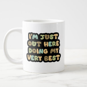 Doing My Best 😁 coffee specialty mug