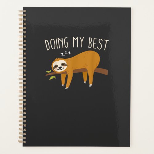Doing My Best Sloth T-Shirt Planner