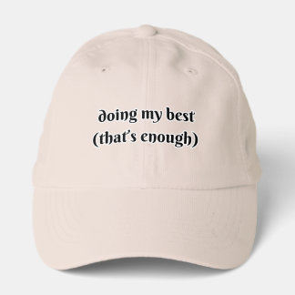 doing my best (that's enough) performance cap