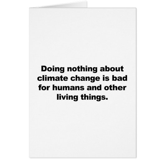 Doing nothing about climate change cards (Front)