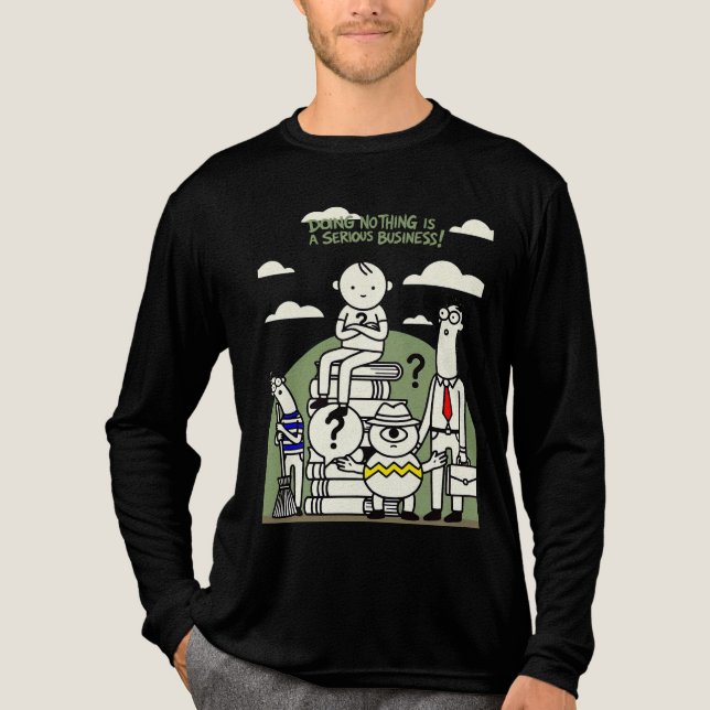 Doing Nothing Is Serious Business Funny Procrastin Tri-Blend Shirt (Front)