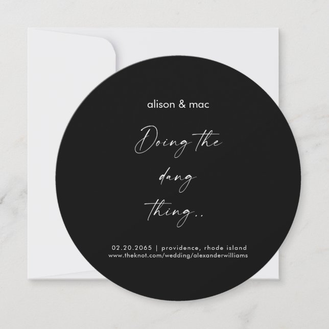 Doing the Dang Thing Round Black Wedding Save The Date (Front)