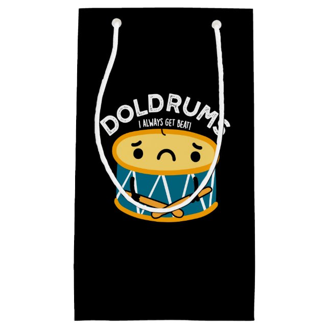 Doldrums Funny Sad Drummer Drum Pun Dark BG Small Gift Bag (Front)