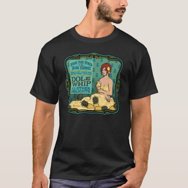 Dole Whip & Other Delights T-Shirt (Front)