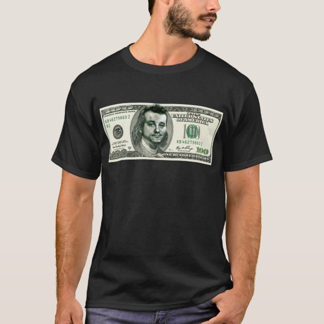 Dollar Bill Murray T-Shirt (Front)