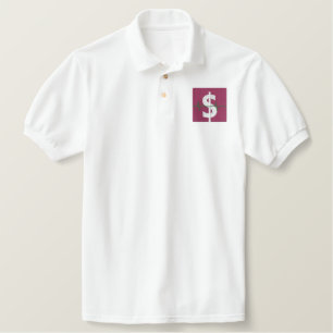 DOLLAR SIGN 4 EMBROIDERED POLO SHIRT