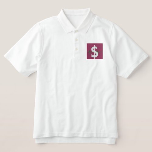 DOLLAR SIGN 4 EMBROIDERED POLO SHIRT