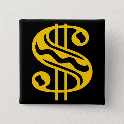 Dollar Sign _ Amber Pinback Button