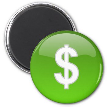 Dollar Sign Magnet by lycheerose at Zazzle