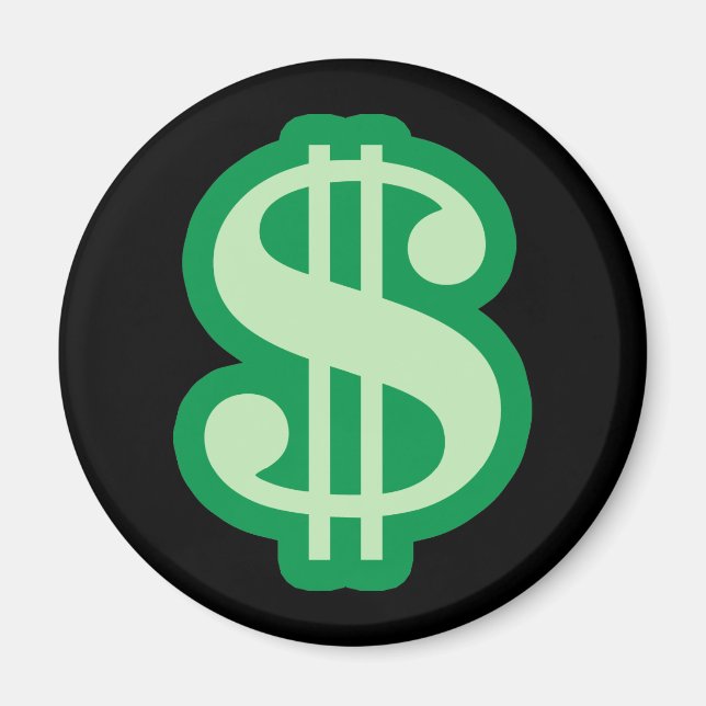 Dollar Sign Magnet (Front)
