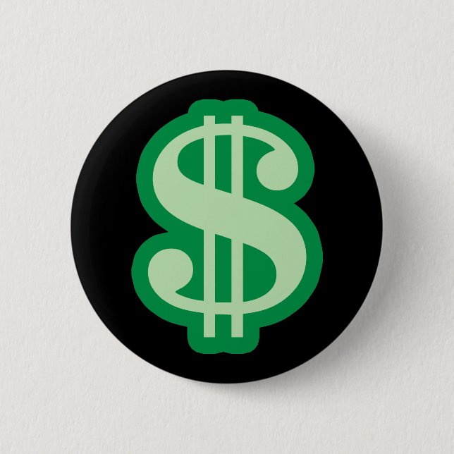 Dollar Sign Pinback Button (Front)