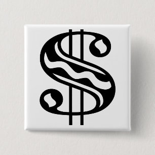 Dollar Sign Pinback Button