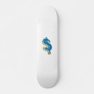 Dollar Sign Skateboard
