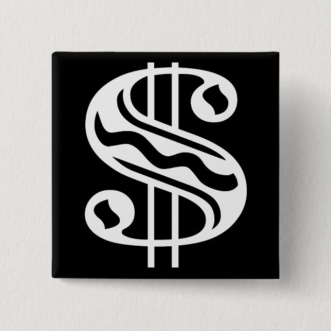 Dollar Sign - White Pinback Button (Front)