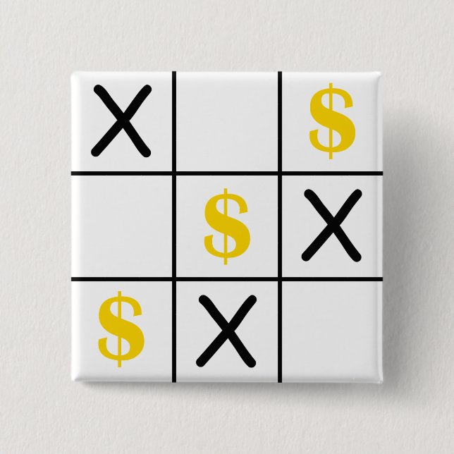 Dollar Tic Tac Toe Button (Front)