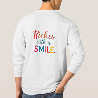 Dollars and Chuckles,   Riches with a Smile T-Shirt