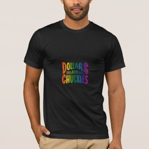 Doller and Chuckles multi color letter design  T_Shirt