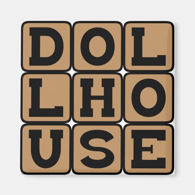 Dollhouse, Home for Dolls Magnet (Front)