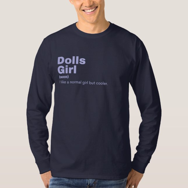 Dolls Girl - Dolls T-Shirt (Front)