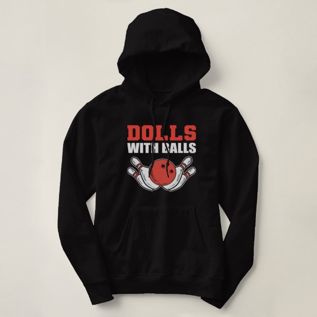 Dolls with Balls Talented Person Hoodie (Design Front)