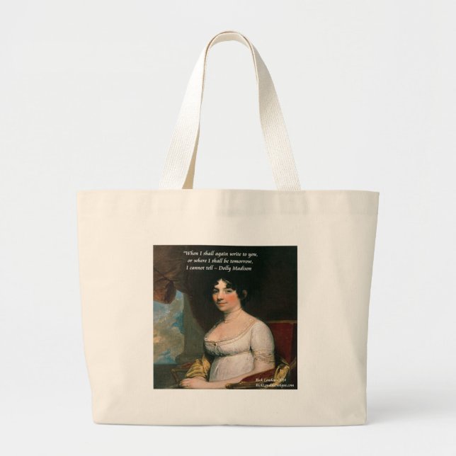 Dolly Madison & Famous Where I'll Be Quote Large Tote Bag (Front)