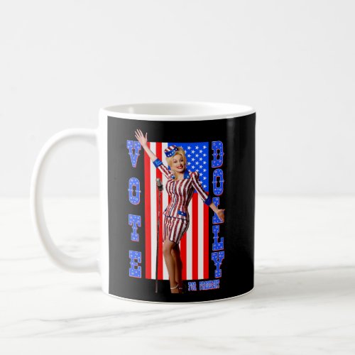 Dolly Pon For President Coffee Mug