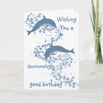 Dolphin Birthday Greeting Card by DizzyDebbie at Zazzle