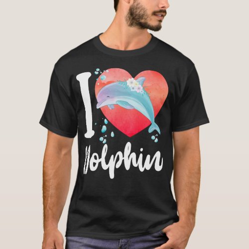 Dolphin I Love Dolphins Heart T_Shirt