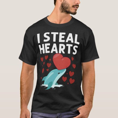 Dolphin I Steal Hearts Valentines Day T_Shirt