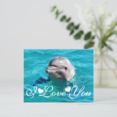 Dolphin in Blue Water Photo Image I Love You Postcard (Standing Front)