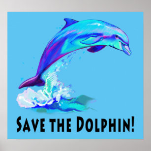 dolphin_in_colors_save_the_dolphin_poster-r21ab7ecc5f984515a08ca3cf1d2161ff_21te_8byvr_307.jpg
