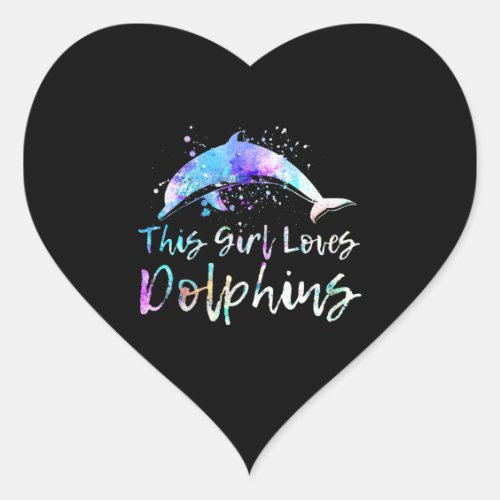 dolphin lover gift this girl loves dolphins heart sticker