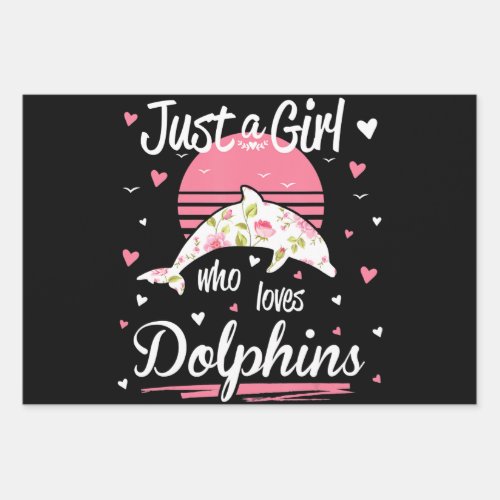 Dolphin Lover   just a girl who loves dolphins Wrapping Paper Sheets