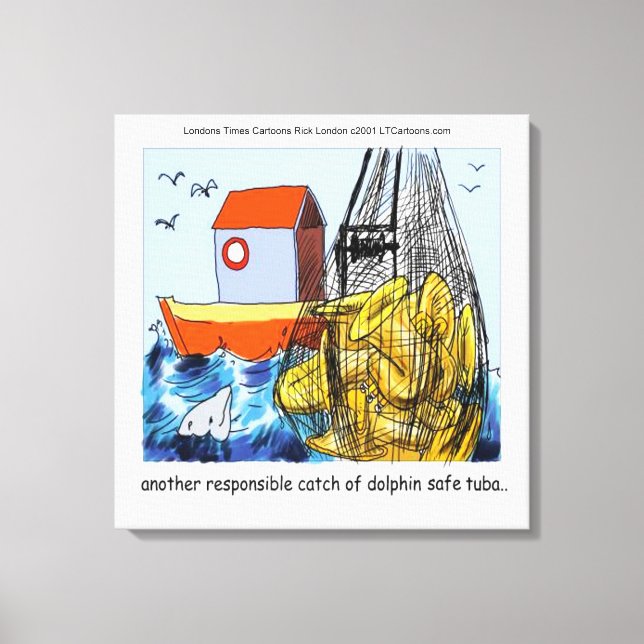 Dolphin-Safe Tuba Funny Canvas Print (Front)