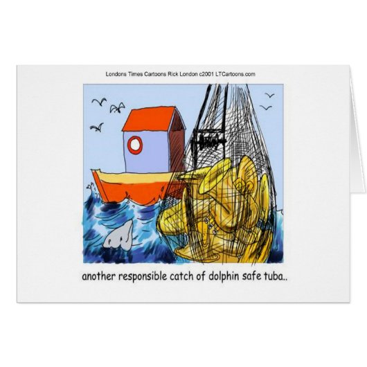 Dolphin-Safe Tuba Funny Cards (Front Horizontal)