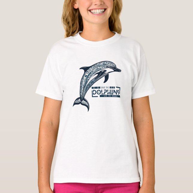 Dolphin, save the dolphins save the ocean T-Shirt (Front)