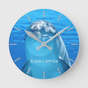 Dolphin - The Ocean is in my Veins - Customizable Round Clock