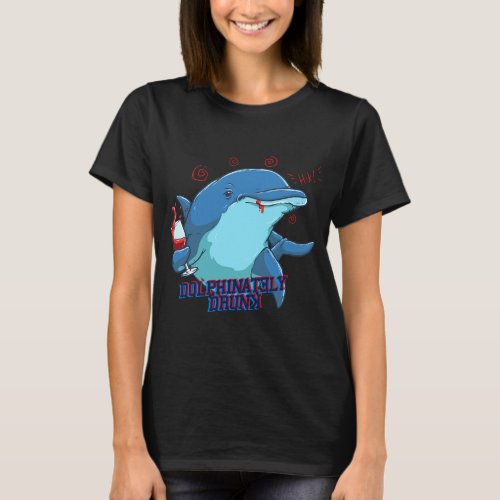 Dolphinitely Drunk Funny Dolphin Wine T_Shirt