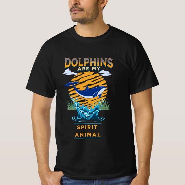 Dolphins are My Spirit Animal T-Shirt (Front)