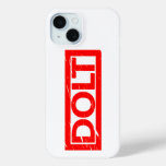 Dolt Stamp iPhone 15 Case