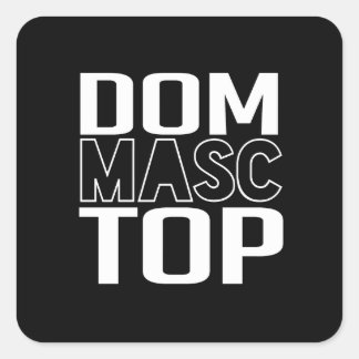 Dom Masc Top Square Sticker