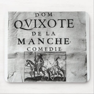 Dom Quixote de La Manche Comedie' Mouse Pad