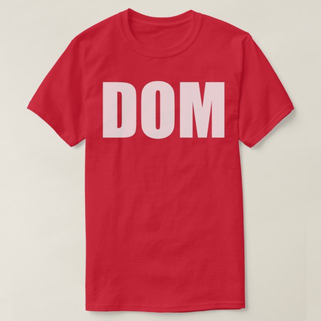 DOM T-Shirt (Design Front)